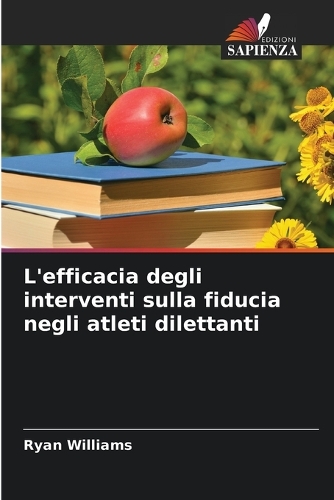 L'efficacia degli interventi sulla fiducia negli atleti dilettanti