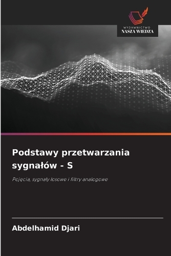 Podstawy przetwarzania sygnalów - S