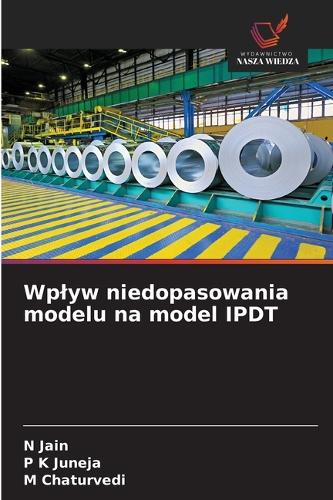Wplyw niedopasowania modelu na model IPDT