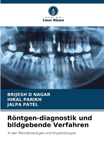 Röntgen-diagnostik und bildgebende Verfahren