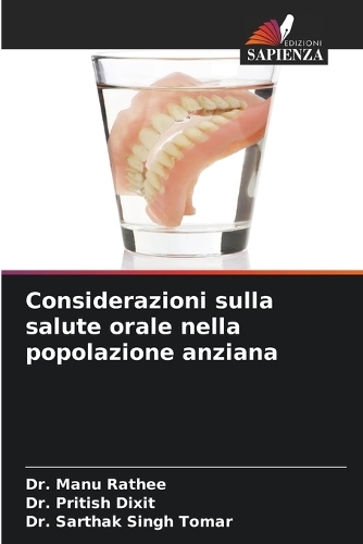 Considerazioni sulla salute orale nella popolazione anziana