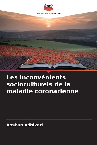 Les inconvénients socioculturels de la maladie coronarienne