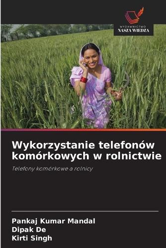 Wykorzystanie telefonów komórkowych w rolnictwie