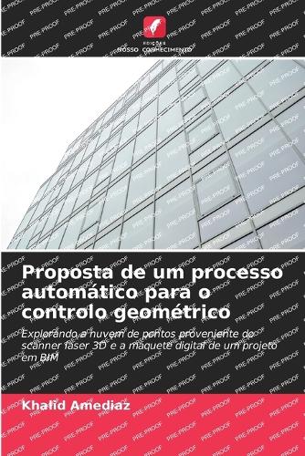 Proposta de um processo automático para o controlo geométrico