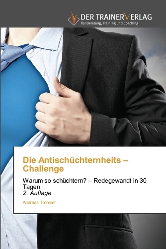 Die Antischüchternheits - Challenge