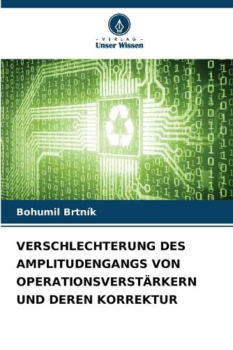 Verschlechterung Des Amplitudengangs Von Operationsverstärkern Und Deren Korrektur