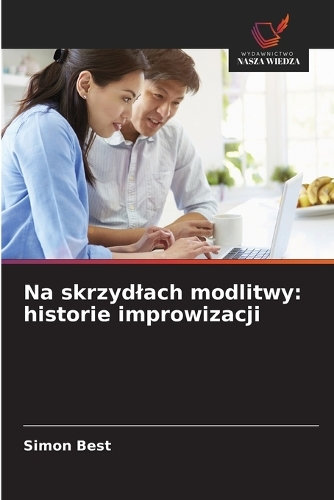 Na skrzydlach modlitwy