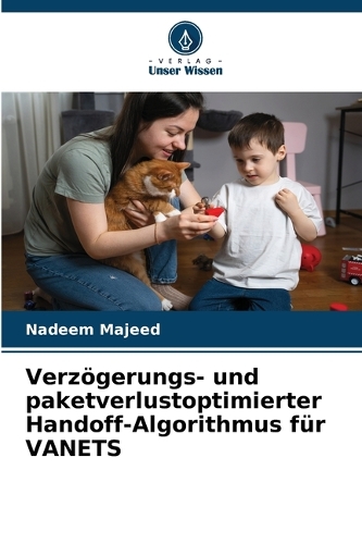 Verzögerungs- und paketverlustoptimierter Handoff-Algorithmus für VANETS