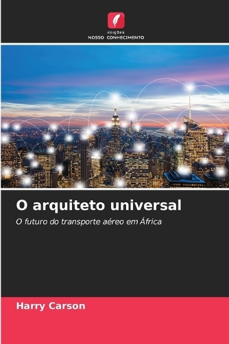 O arquiteto universal