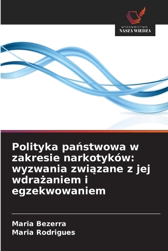 Polityka państwowa w zakresie narkotyków