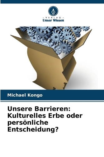 Unsere Barrieren