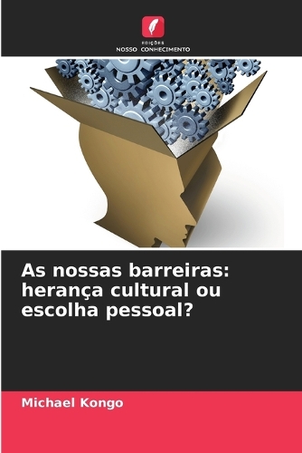 As nossas barreiras