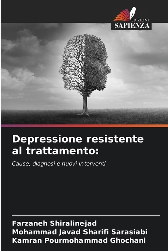 Depressione resistente al trattamento