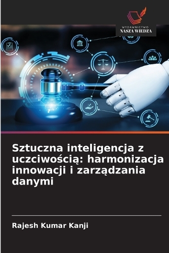 Sztuczna inteligencja z uczciwością