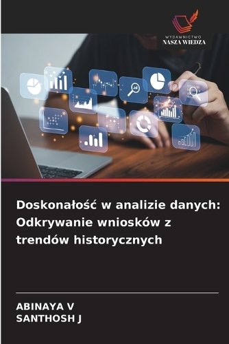 Doskonalośc w analizie danych