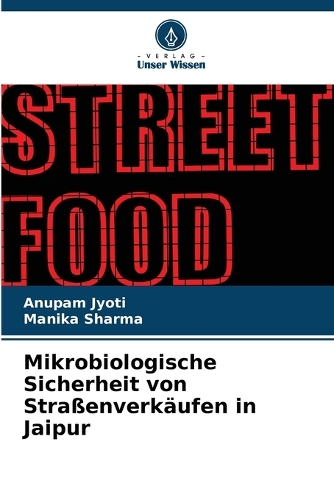 Mikrobiologische Sicherheit von Straßenverkäufen in Jaipur