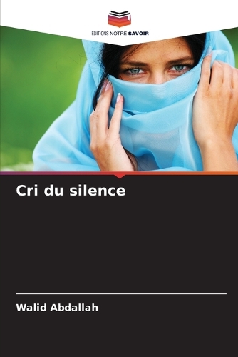 Cri du silence