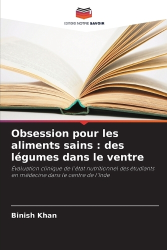 Obsession pour les aliments sains