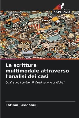 La scrittura multimodale attraverso l'analisi dei casi