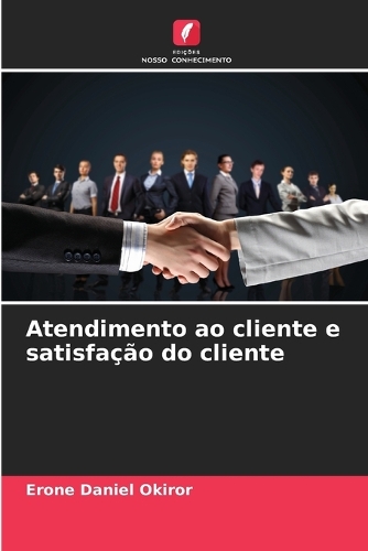 Atendimento ao cliente e satisfação do cliente