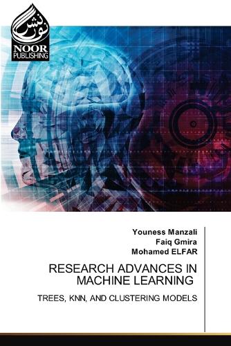Research Advances in Machine Learning