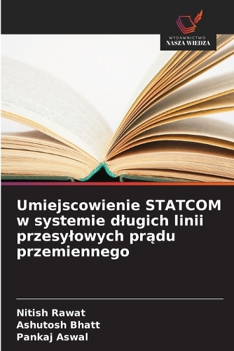 Umiejscowienie STATCOM w systemie dlugich linii przesylowych prądu przemiennego
