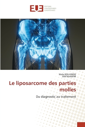 Le liposarcome des parties molles