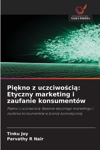 Piękno z uczciwością
