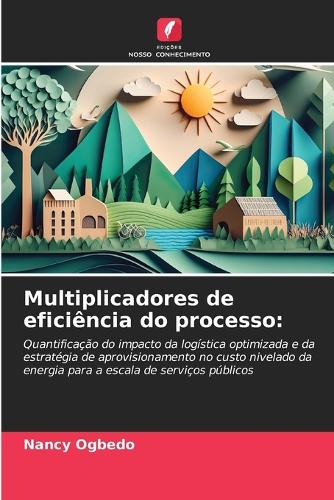 Multiplicadores de eficiência do processo