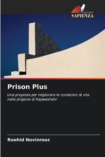 Prison Plus