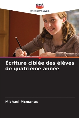 Écriture ciblée des élèves de quatrième année