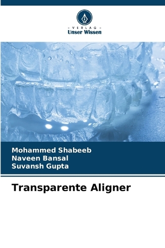 Transparente Aligner