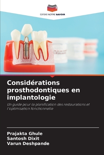 Considérations prosthodontiques en implantologie