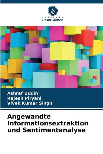 Angewandte Informationsextraktion und Sentimentanalyse