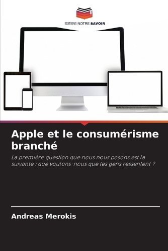 Apple et le consumérisme branché