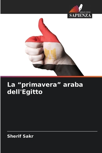 La "primavera" araba dell'Egitto