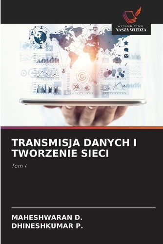 Transmisja Danych I Tworzenie Sieci