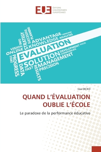 Quand l'Évaluation Oublie l'École