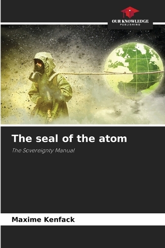 The seal of the atom
