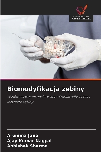Biomodyfikacja zębiny
