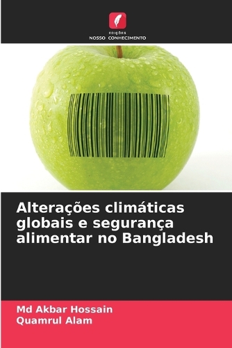 Alterações climáticas globais e segurança alimentar no Bangladesh
