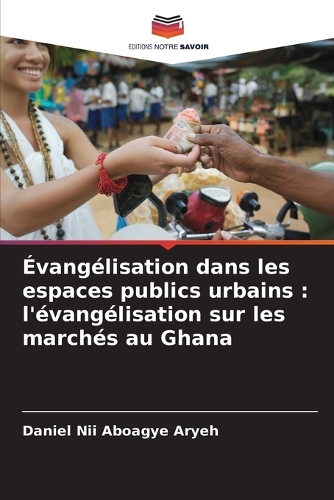 Évangélisation dans les espaces publics urbains