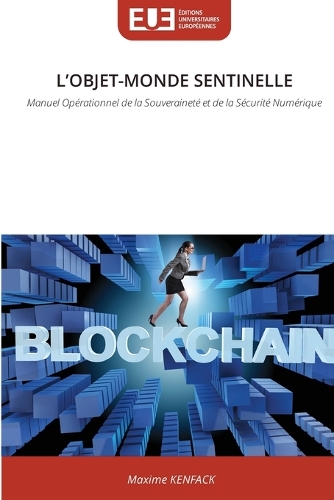 L'Objet-Monde Sentinelle