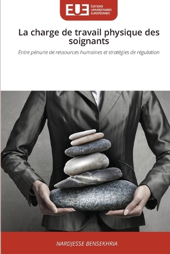 La charge de travail physique des soignants