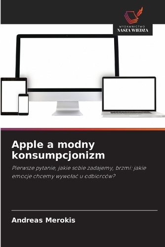 Apple a modny konsumpcjonizm