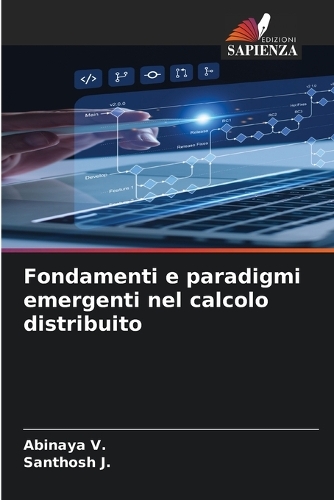 Fondamenti e paradigmi emergenti nel calcolo distribuito