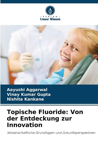 Topische Fluoride