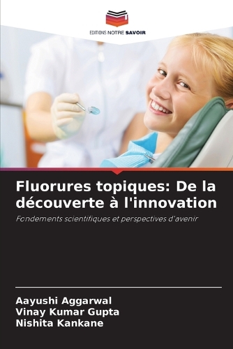 Fluorures topiques