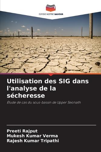 Utilisation des SIG dans l'analyse de la sécheresse