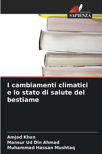 I cambiamenti climatici e lo stato di salute del bestiame